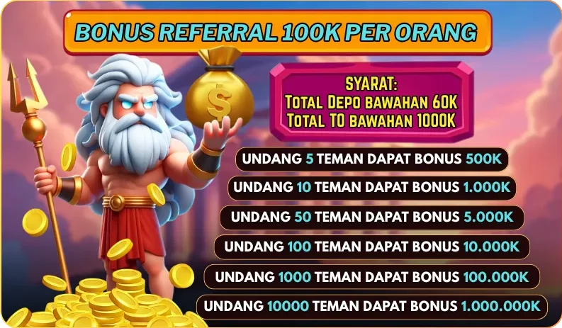 BONUS REFERRAL 100K PER ORANG